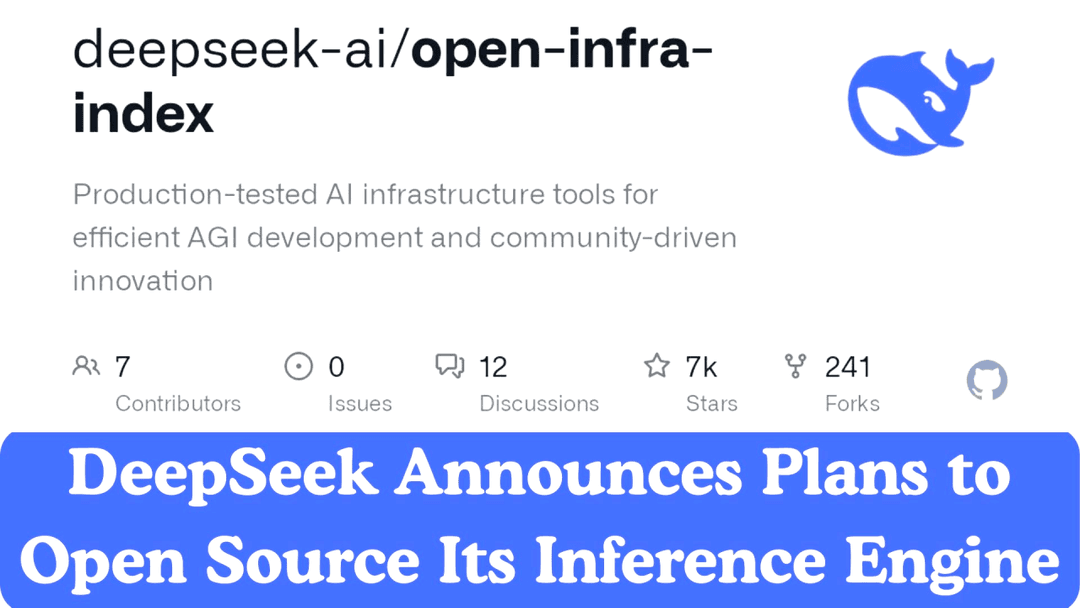 DeepSeek Open Sources Its Inference Engine: A Catalyst for the Future of AI